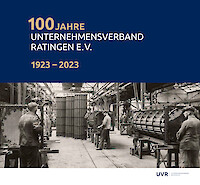 100 Jahre Unternehmensverband Ratingen e. V. 1923-2023