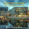 Düsseldorf – Die Rheinische Metropole (Neuauflage)